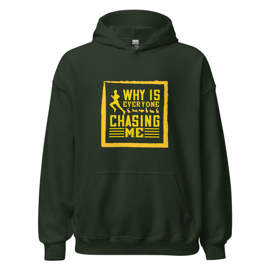 Everyone Chasing Me green hoodie with Everyone Chasing Me text.