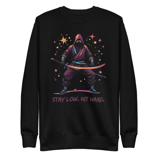SILENSWEAT: Ninja graphic sweatshirt with STAY LOW. HIT HARD. slogan.